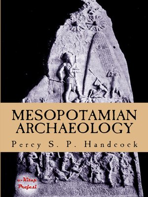 cover image of Mesopotamian Archaeology